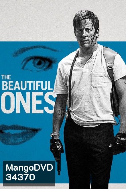 The Beautiful Ones (2017)