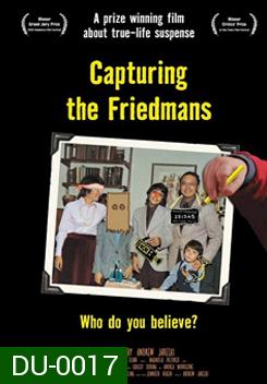 Capturing the friedmans
