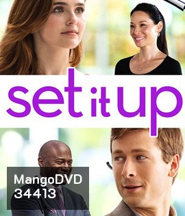 Set It Up (2018) แผนแก้เผ็ดเผด็จเจ้านาย