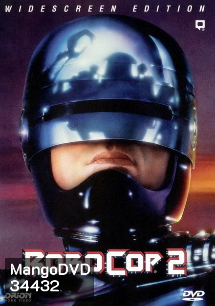 RoboCop 2 (1990) โรโบคอป 2
