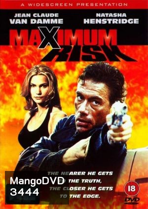 MAXIMUM RISK คนอึดล่าสุดโลก
