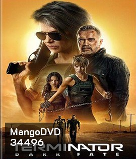 คนเหล็ก - Terminator 6 Dark Fate (2019) ฅนเหล็ก 6 วิกฤตชะตาโลก