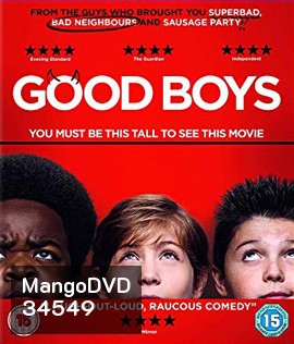 Good Boys (2019) เด็กดีที่ไหน