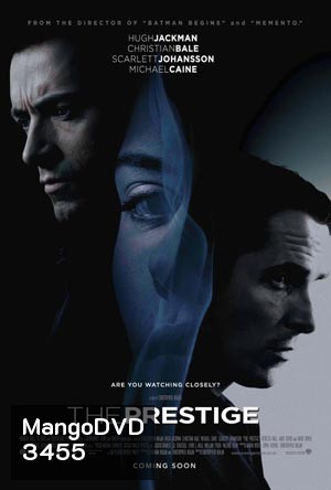 The Prestige เดอะ เพรสทีจ ศึกมายากลหยุดโลก