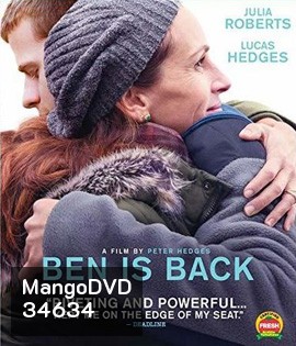 Ben Is Back (2018) จากใจแม่ถึงลูก...เบน