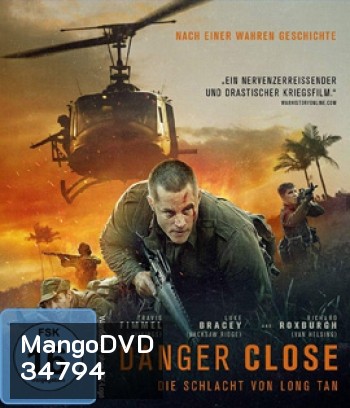 Danger Close: The Battle of Long Tan (2019) ฝ่าสมรภูมิลองแทน