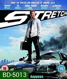 Stretch (2014) บรรยายอังกฤษเป็นสีดำ