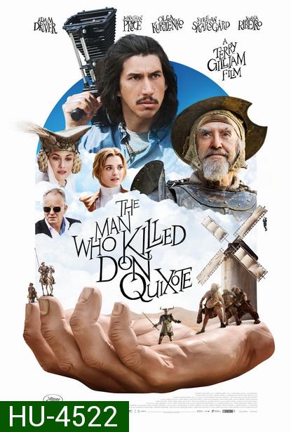The Man Who Killed Don Quixote (2018) ดอนกิโฆเต้ อัศวินต่ำศักดิ์นักฝัน