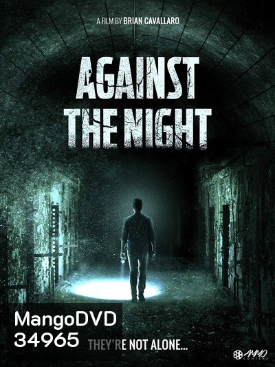 Against the Night (2017)