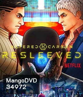 Altered Carbon: Resleeved (2020) อัลเทอร์ด คาร์บอน: รีสลีฟ