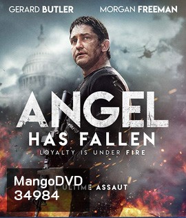 Angel Has Fallen (2019) ผ่ายุทธการ ดับแผนอหังการ์