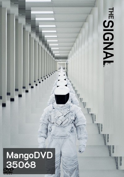 The Signal (2014) ไซไฟเขย่าขวัญ!!