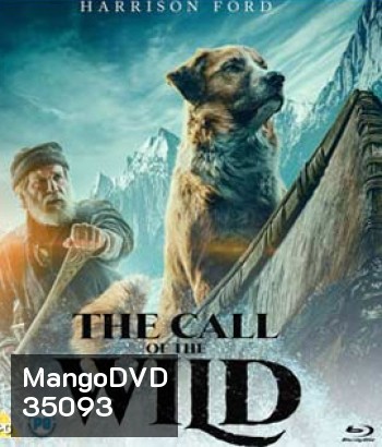 The Call of the Wild (2020) เสียงเพรียกจากพงไพร