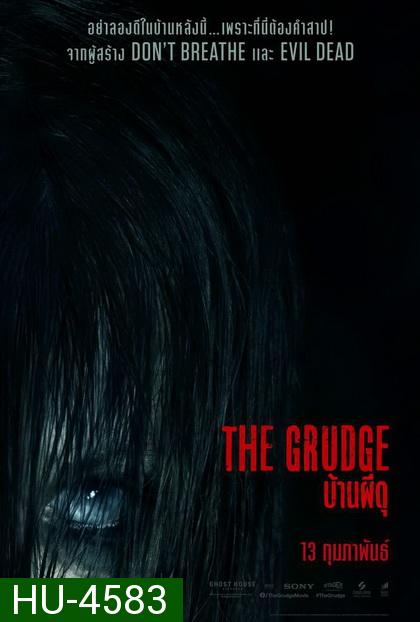 The Grudge บ้านผีดุ