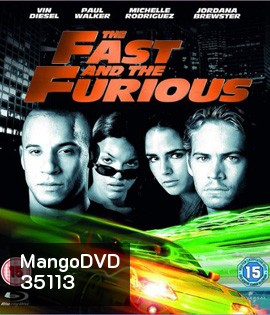 The Fast and the Furious (2001) เร็ว..แรงทะลุนรก - Fast and Furious 1