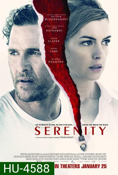 Serenity (2019) แผนลวงฆ่า เกาะพิศวง