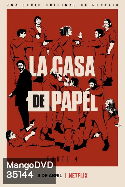 La Casa De Papel : Money Heist Season 4 ทรชนคนปล้นโลก ( 8 ตอนจบ )