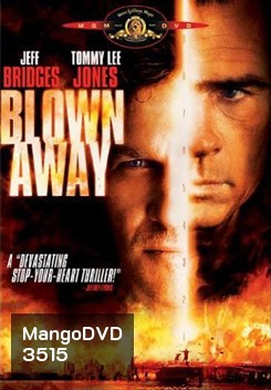 Blown Away หยุดเวลาระเบิดเมือง (1994)