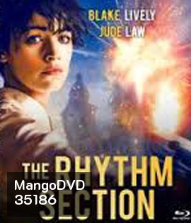 The Rhythm Section (2020) โครตสาวมือพระกาฬ
