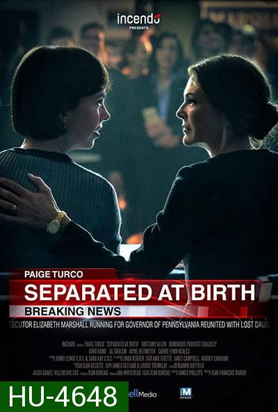 Separated at Birth (2018)