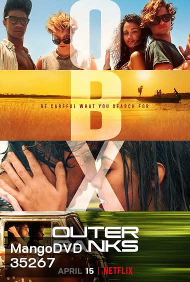 Outer Banks Season 1 (2020) แก๊งเลือดร้อนล่าสมบัติสีเลือด ( 10 ตอนจบ )
