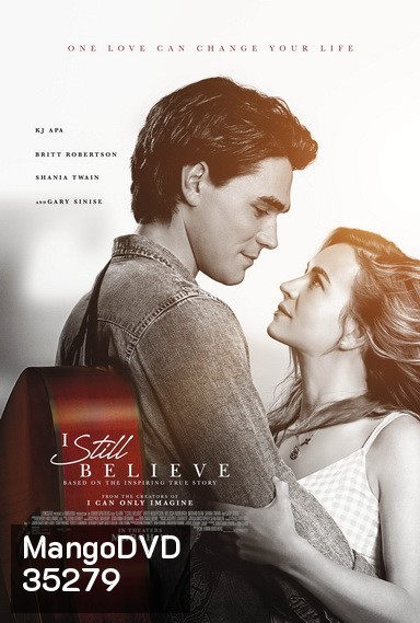 I Still Believe (2020) จะรักให้ร้อง จะร้องให้รัก