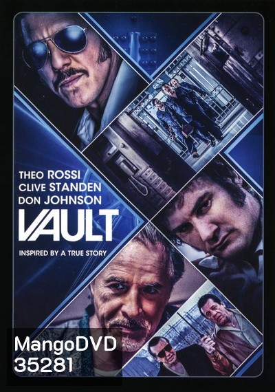 Vault (2019) แผนปล้นโครตเซฟ