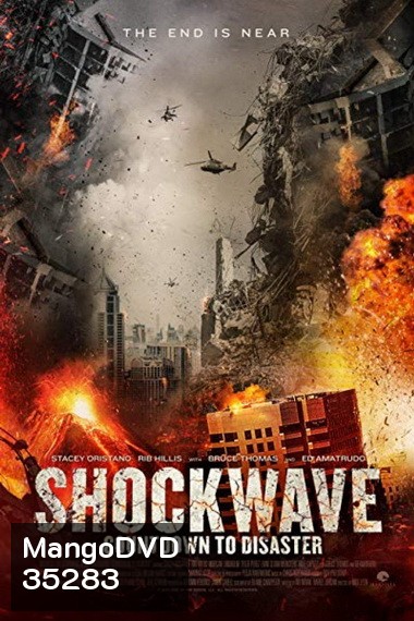 Shockwave: Countdown to Disaster (2017)