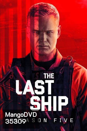 The Last Ship Season 5 ฐานทัพสุดท้าย เชื้อร้ายถล่มโลก ปี 5 ( 10 ตอนจบ )