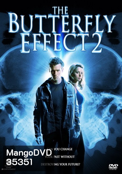 The Butterfly Effect 2 (2006) เปลี่ยนตาย ไม่ให้ตาย 2