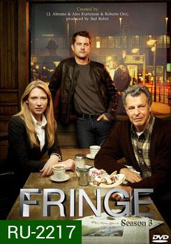 Fringe Season 3 ฟรินจ์ เลาะปมพิศวงโลก ปี 3