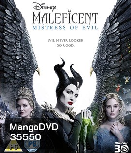 Maleficent: Mistress of Evil (2019) มาเลฟิเซนต์: นางพญาปีศาจ 3D