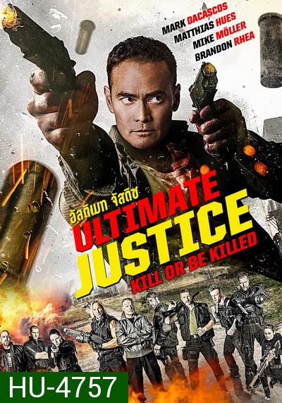 Ultimate Justice (2017)