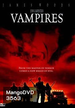 John Carpenter's Vampires รับจ้างล้างพันธุ์แวมไพร์