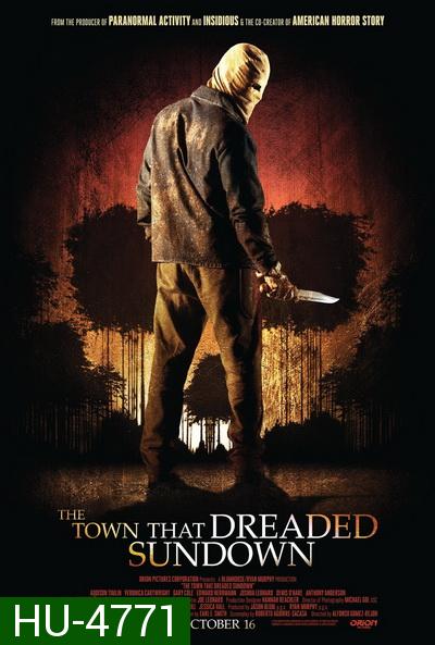 The Town That Dreaded Sundown (2014) ปลุกคดีเมืองอัสดงสยอง
