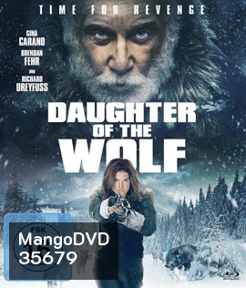 Daughter of the Wolf (2019) ลูกสาวของหมาป่า