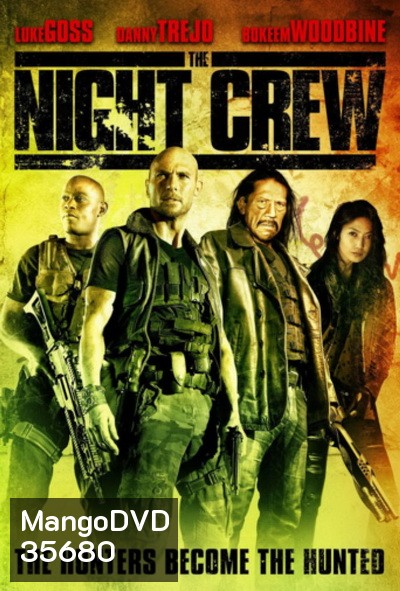 The Night Crew (2015)
