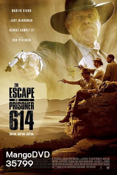 The Escape of Prisoner 614 ( 2018 )