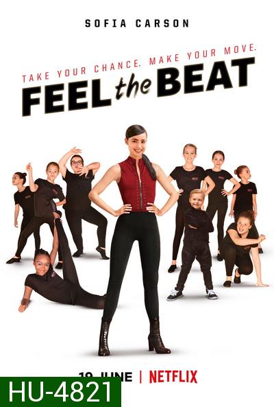 Feel The Beat (2020)  ขาแดนซ์วัยใส