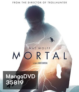 Mortal (2020) ปริศนาพลังเหนือมนุษย์
