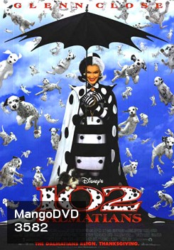 102 Dalmatians 102 จุดจุ้น...วุ่นเกินร้อย