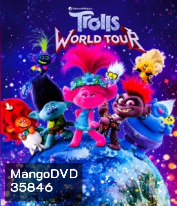 Trolls World Tour (2020) โทรลล์ส เวิลด์ ทัวร์