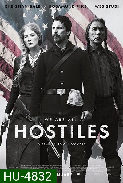 Hostiles (2017) คนเถื่อนแดนทมิฬ