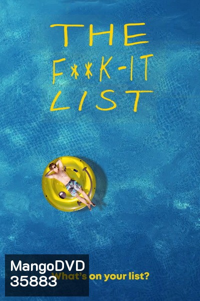 The F**k It List(2020) ฉีกตำราท้าชีวิต