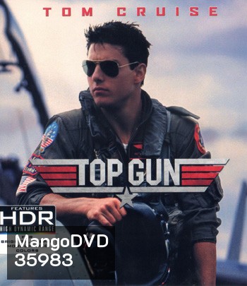 4K - Top Gun (1986) ท็อปกัน ฟ้าเหนือฟ้า - แผ่นหนัง 4K UHD