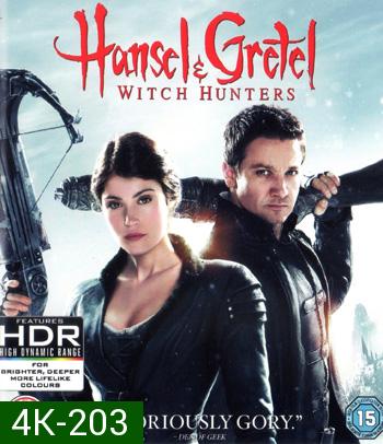 4K - Hansel & Gretel: Witch Hunters (2013) ฮันเซล แอนด์ เกรเทล : นักล่าแม่มดพันธุ์ดิบ - แผ่นหนัง 4K UHD