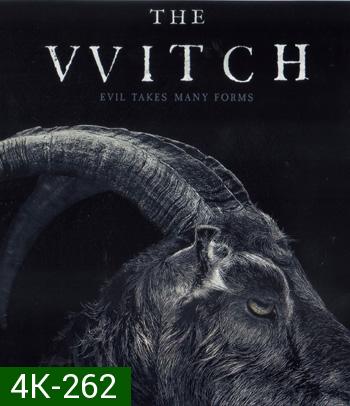 4K - The Witch (2015) เดอะ วิทช์ - แผ่นหนัง 4K UHD