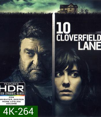 4K - 10 Cloverfield Lane (2016) 10 โคลเวอร์ฟิลด์ เลน - แผ่นหนัง 4K UHD