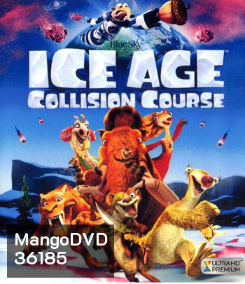 4K - Ice Age: Collision Course (2016) ไอซ์ เอจ ผจญอุกกาบาตสุดอลเวง - แผ่นการ์ตูน 4K UHD