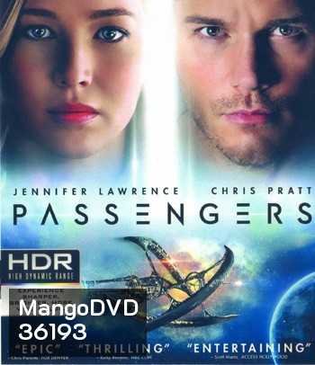 4K - Passengers (2016) คู่โดยสารพันล้านไมล์ - แผ่นหนัง 4K UHD